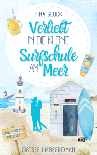 Cover Verliebt in die kleine Surfschule am Meer